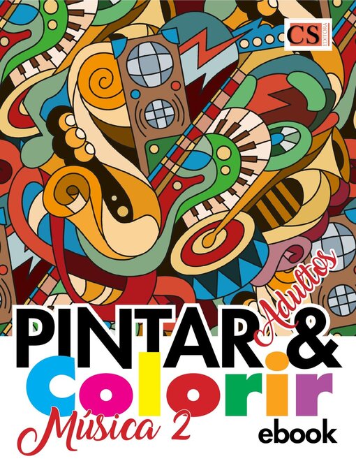 Title details for Pintar e Colorir Adultos by EDICASE GESTAO DE NEGOCIOS EIRELI - Available